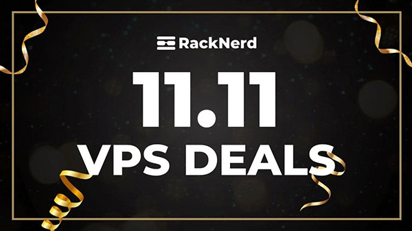 RackNerd's 11.11 Sale - KVM VPS from $12/Year in Los Angeles, San Jose, Dallas, Chicago, New York and Seattle!