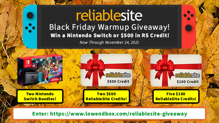Win a Nintendo Switch in ReliableSite's November 2021 Black Friday Warmup Giveaway!
