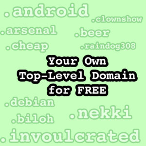 Your Own TLD