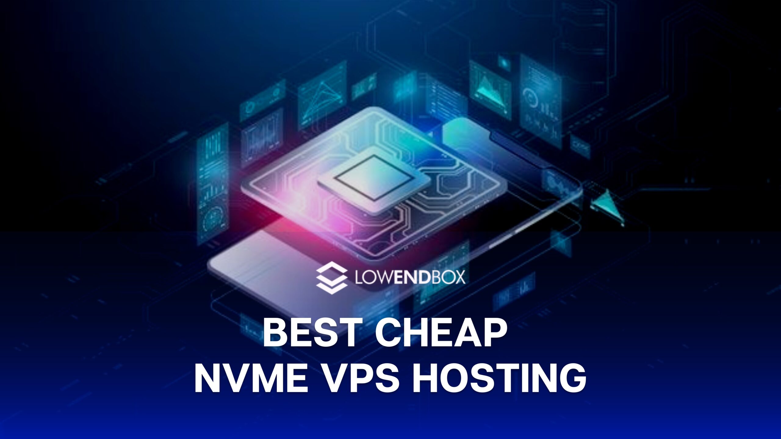 The Best Cheap NVME Storage VPS Hosting