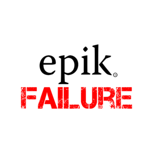 Epik Failure