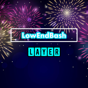 LowEndBash Layer