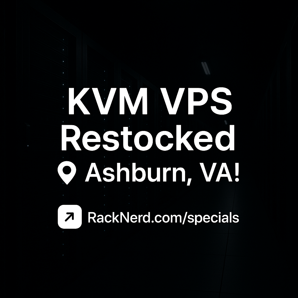 [Community News] RackNerd Restocks Ashburn VPS with Major Network Upgrades