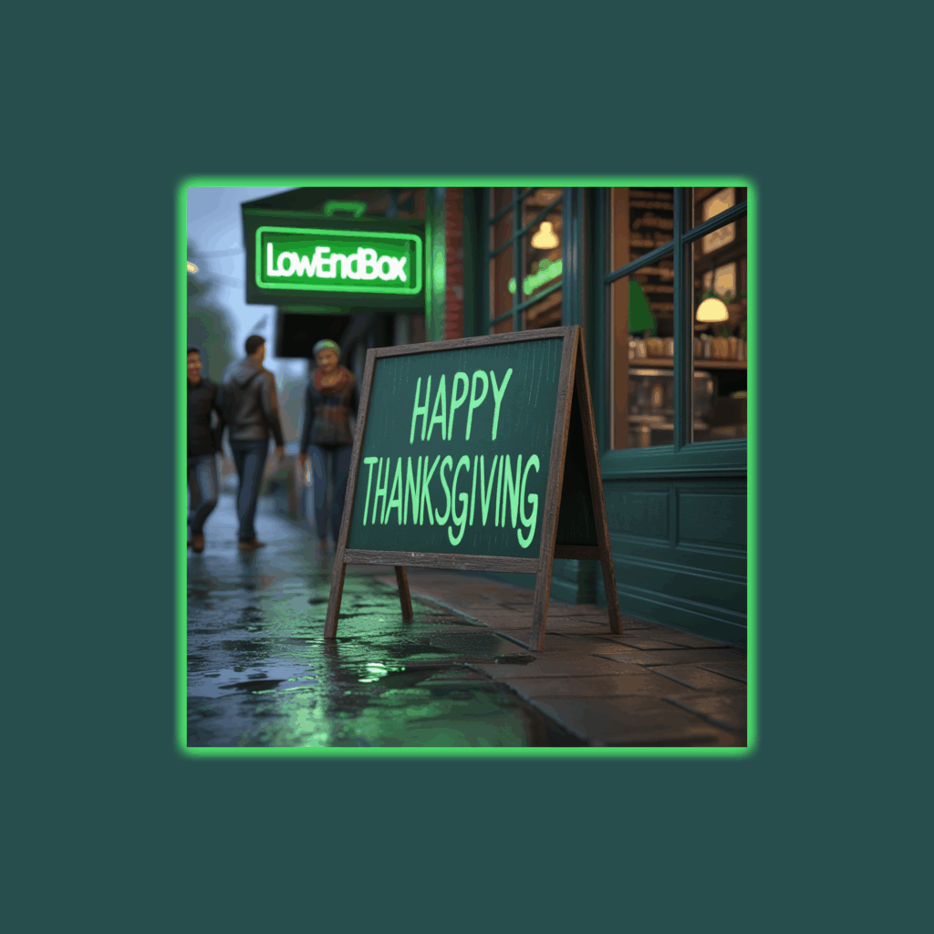 Happy Thanksgiving from LowEndBox!