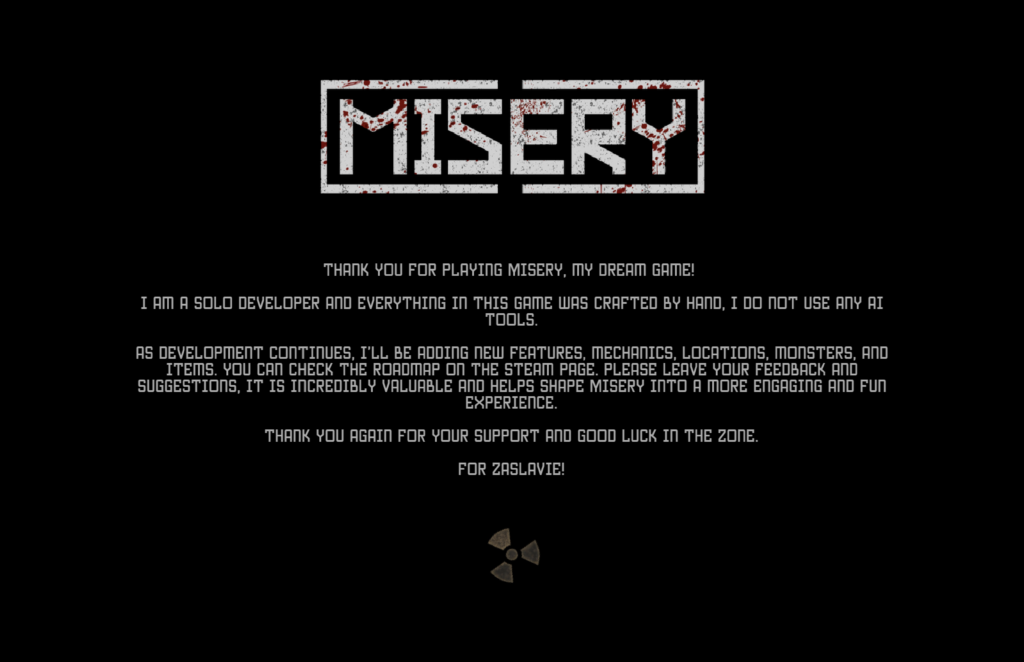 Misery Dev Statement
