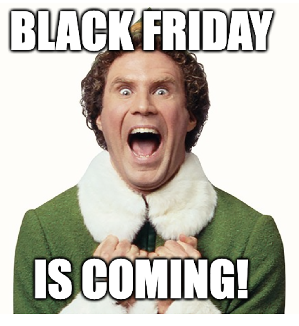 Buddy the Elf Black Friday